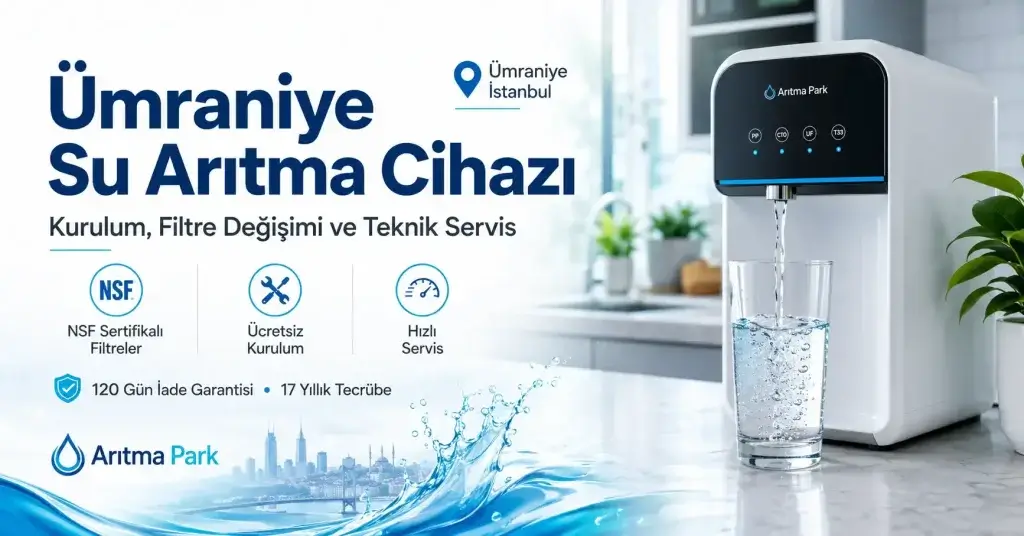 Ümraniye Su Arıtma Cihazı